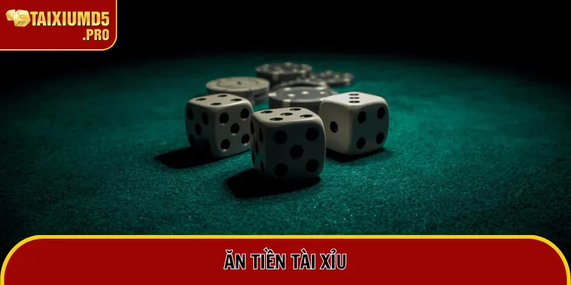 Ăn Tiền Tài Xỉu | Trọn Bộ Bí Kíp Chơi Sicbo Chắc Thắng